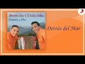 Diomedes Díaz, El Cocha Molina - Detrás del Mar (Cover Audio)
