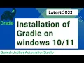Installation of Gradle on windows Ganesh Jadhav AutomationStudio