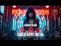 Lagu DOY - KANGEN BAND || COVER DJENT METAL X ROCK ENERGY By REVOLTRON
