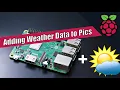 Raspberry Pi - Fun with a Webcam and a Weather API