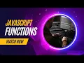 Functions in JavaScript JavaScript Tutorial Tutort Academy