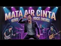 Lagu Mata Air Cinta β Meggy Z | Versi Rock Energi (AI Cover) πΈπ₯