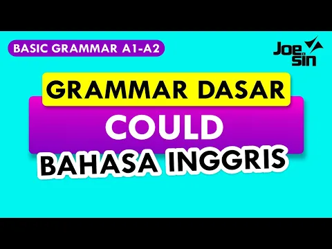 Download MP3 Belajar Bahasa Inggris Grammar Dasar |  Lengkap Penggunaan COULD | Joesin