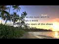 Kenny Chesney - No shoes, No shirt, No problems - Lyrics
