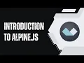 JavaScript - Introduction to Alpine JS