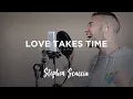 Download Lagu Love Takes Time - Mariah Carey (cover by Stephen Scaccia)