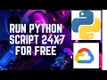 How to host python script on google cloud for free
