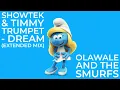 Showtek & Timmy Trumpet - Dream (Extended Mix) Olawale And The Smurfs 