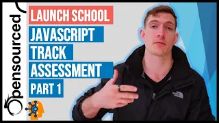 Launch School s Javascript Track Assessment 1