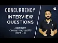 Interview Questions on Concurrency GCD Operation Queue Swift Mastering Concurrency in iOS - 6