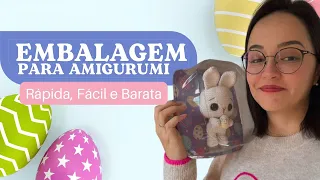 HOW TO MAKE A PACKAGING FOR YOUR EASTER BUNNY IN AMIGURUMI - SPENDING LITTLE🐰🐰🐰