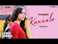 Download Lagu China | Kannala Song with Lyrics | Kalaiyarasan, Ritu Varma | Ved Shanker Sugavanam