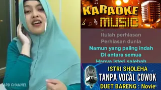 Download Istri Saleha karaoke Tanpa Vocal Cowok Duet Bareng Novie Shoraya MP3