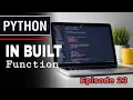 In Built Function In Python Python Sinhala Tutorials Episode 23 SL Android