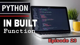 in built function in python python sinhala tutorials episode 23 sl android