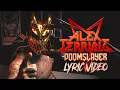 Download Lagu DOOM SLAYER - Alex Terrible (Lyric Video)