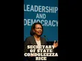 The Story of Condoleezza Rice