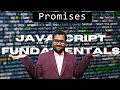 Promise JavaScript Fundamentals JavaScript tutorial for beginners Chanchal Kumar