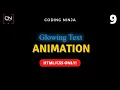 Glowing Text Effect Using HTML CSS Only Coding Ninja