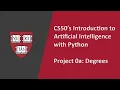 CS50 s Introduction to Artificial Intelligence with Python - Project 0a Degrees