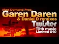 Max Demand pres. Garen Daren - Twister (Daniel D Dub mix) /Tilth Limited/
