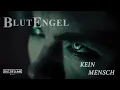 Download Lagu Blutengel - Kein Mensch (Official Music Video)