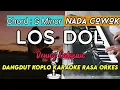 Download Lagu LOS DOL - Denny Caknan Versi Dangdut Koplo KARAOKE rasa ORKES Yamaha PSR S970