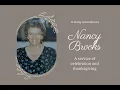 Service of celebration and thanksgiving for the life of Nancy Brooks