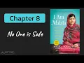 I Am Malala by Malala Yousafzai - Chapter 8