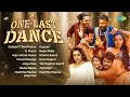 Lagu One Last Dance - Tamil Party Jukebox | Enjaami Thandhaane | O Maara | Anju Vanna Poove