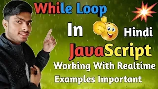 javascript while loop in hindi 2019 javascript tutorial for beginners 2019 in hindi