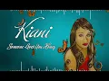 Kiani - Someone Loves You Honey