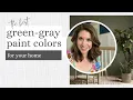 The best green gray paint colors