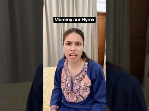 Mummy aur Hyrox | Salonayyy | Saloni Gaur