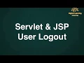 35 Servlet JSP User Logout Online Training Download app from below link