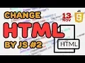 How to change HTML contents with JavaScript Part 2