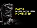 Download Lagu Paksa Dirimu Untuk Lebih Konsisten | 15 Pelajaran Filsafat Stoikisme