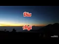Download Lagu Anji - Dia(lirik)