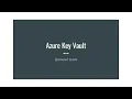 Azure Key Vault Quick Start Guide