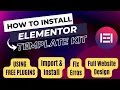 Install Elementor Template kit using Free plugins Elementor Envato Template kit import Install