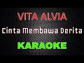 Download Lagu Vita Alvia - Cinta Membawa Derita [Karaoke] | LMusical