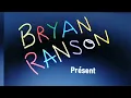 Download Lagu Bryan Ranson Présente Logo