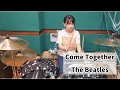 Download Lagu Come Together - The Beatles (drums cover)