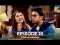 Lagu Pyar Ke Sadqay Episode 18