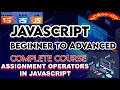Mastering Assignment Operators in JavaScript Boost Your Coding Skills