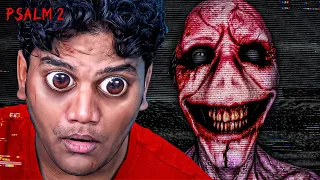 Psalm 2 Horror Game is NOT for Weak People
