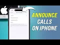How to Turn on Announce Calls in iPhone