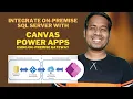 Integrate On-Premise SQL Server Database with Canvas Apps using Data Gateway