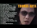 Download Lagu LAGU THOMAS ARYA TERBARU 2025 - Lagu Slow Rock Terpopuler2025 Enak Didengar