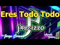Karaoke Monterrey - Presizzo - Eres Todo Todo